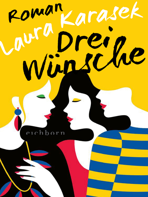 Title details for Drei Wünsche by Laura Karasek - Available